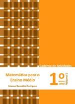 Matemática para o Ensino Médio - Caderno de Atividades 1 ano vol. 1 Sortido