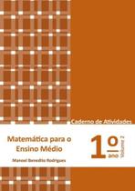 Matemática para o Ensino Médio - Caderno de Atividades 1 ano vol. 2 - POLICARPO LTDA