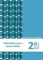 Matemática Para O Ensino Médio - Caderno De Atividades 2 Ano Volume 2 - Policarpo