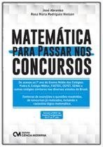 Matematica Para Passar Nos Concursos - (Ciencia) - CIENCIA MODERNA