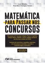 Matemática Para Passar Nos Concursos Matemática Para Passar Nos Concursos
