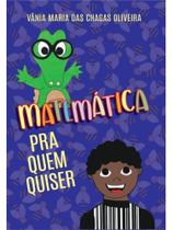 Matemática pra quem quiser