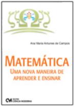 Matemática Uma Nova Maneira de Aprender e Ensinar