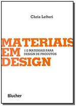 Materiais em design - 112 materiais para design de