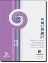 Materiais Para Embalagens - Colecao Quattor 3 - EDGARD BLUCHER