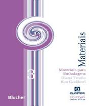 Materiais Para Embalagens-Vol.3 - Edgard Blücher