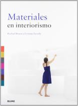 Materiales En Interiorismo - Blume Materiales En Interiorismo - Blume
