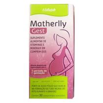 Matherlly Gest 30 comprimidos Vitaminas Para Gestantes - Naturelife
