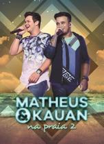 Matheus & kauan na praia 2 - dvd