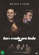 Matheus & Kauan - Tem Moda Pra Tudo - Ao Vivo Em Goiânia - DVD - Universal Music
