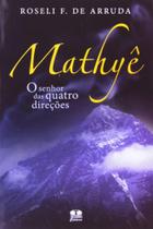 Mathyê. O Senhor das Quatro Direções - Thesaurus