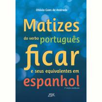 Matizes do verbo português ficar - 2.ed