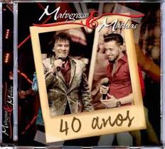 Matogrosso e mathias - 40 anos ao vivo brasília cd Matogrosso e mathias - 40 anos ao vivo brasília cd