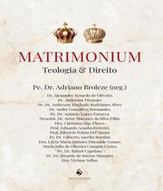Matrimonium. Teologia e Direito