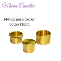 Matriz Para Forrar Botões Bombê 22mm - Maria Camélia