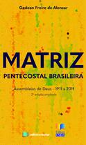 Matriz Pentecostal Brasileira - Editora Recriar