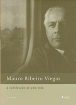 Mauro Ribeiro Viegas - a Construcao de Uma Vida - REPTIL