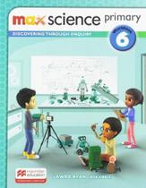Max science 6 - primary - MACMILLAN EDUCATION