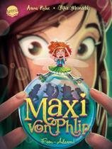 Maxi Von Phlip (3). Feen-Alarm! Maxi Von Phlip (3). Feen-Alarm!