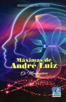 Máximas de André Luiz - os Mensageiros 1 ed - EDITORA DO CONHECIMENTO