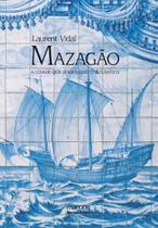 Mazagao - a cidade que atravessou o atlantico