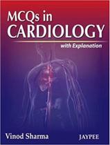 Mcqs in cardiology with explanation - JAYPEE