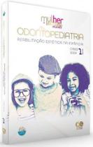 Mdm 1 Odontopediatria Reabilitação Estética Na Infância - Quintessence Mdm 1 Odontopediatria Reabilitação Estética Na Infância - Quintessence