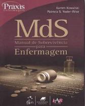 MDS - Manual de Sobrevivencia para Enfermagem