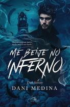 Me beije no inferno - dani medina Me beije no inferno - dani medina