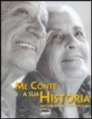 Me conte sua historia 3 - historias reais de quem viveu a vida - NOVO SECULO Me conte sua historia 3 - historias reais de quem viveu a vida - NOVO SECULO