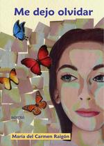Me dejo olvidar