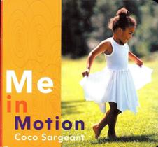 Me In Motion - Houghton Mifflin Company
