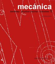 Mecánica-Berkeley Physics Course - Vol.1 Mecánica-Berkeley Physics Course - Vol.1