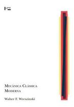 Mecanica classica moderna - col. academica - EDUSP