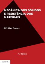 Mecânica dos Sólidos e Resistência dos Materiais - 4.ª Edição