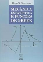 Mecanica estatistica e funçoes de green
