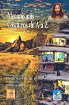 Mecanismos Cósmicos de a a Z - o Amor do pai