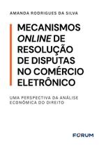 Mecanismos Online De Resolução De Disputas No Comércio Eletrônico Sortido Mecanismos Online De Resolução De Disputas No Comércio Eletrônico Sortido