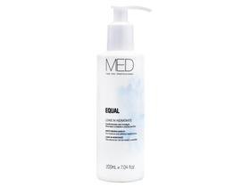 Med for you equal leave in hidratante 200ml Med for you equal leave in hidratante 200ml
