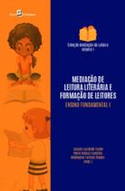 Mediação de leitura literária e formação de leitores ensino fundamental i