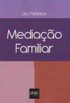 Mediação Familiar - DEL REY LIVRARIA E EDITORA