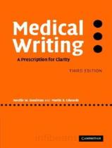 Medical Writing - A Rescription For Clarity - 3Rd Ed