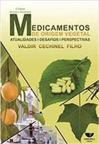 Medicamentos de origem vegetal atualidades 2 edicao resvista e atualizada - UNIVALI