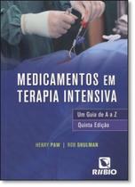 Medicamentos em Terapia Intensiva: Um Guia de A a Z - RUBIO