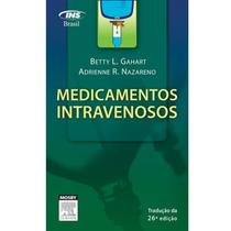Medicamentos Intravenosos: Um Guia para Enfermagem - ELSEVIER