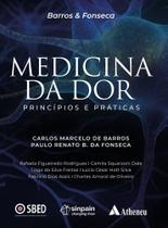 Medicina Da Dor - Princípios E Práticas Medicina Da Dor - Princípios E Práticas
