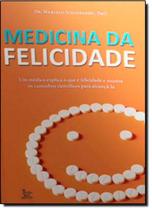 Medicina da Felicidade - Matrix