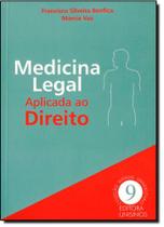 Medicina legal - aplicada ao direito