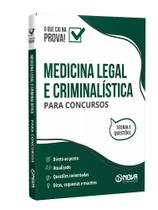 Medicina Legal e Criminalística para Concursos - Ed. 2024