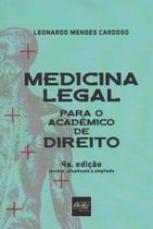 Medicina Legal Para o Acadêmico de Direito Medicina Legal Para o Acadêmico de Direito